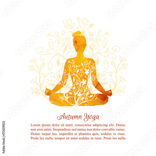 Card, poster and flyer template Autumn yoga classes. Vector illustration with silhouette of yoga woman with vibrant watercolor texture, floral ornament, tree leaves decoration and place for your text