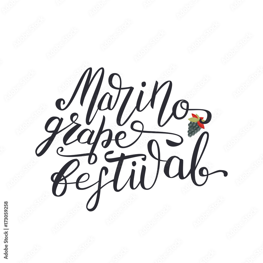 Vector isolated lettering for Marino Grape Festival in Italy for decoration and covering on the white background.