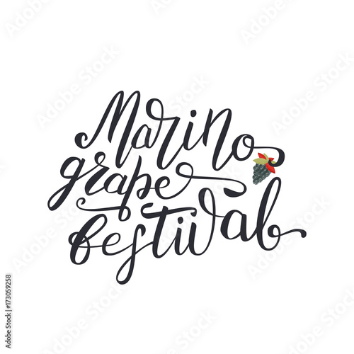 Vector isolated lettering for Marino Grape Festival in Italy for decoration and covering on the white background.
