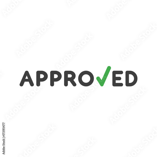 Flat design style vector concept of approved word with check mark