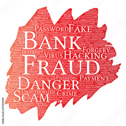 Vector conceptual bank fraud payment scam danger paint brush word cloud isolated background. Collage of password hacking, virus fake authentication, illegal transaction or identity theft concept