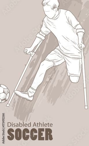 Hand drawn illustration. Amputee Football player. Vector sketch sport. Graphic silhouette of disabled athlete on crutches with a ball. Active people. Recreation lifestyle. Handicapped people.