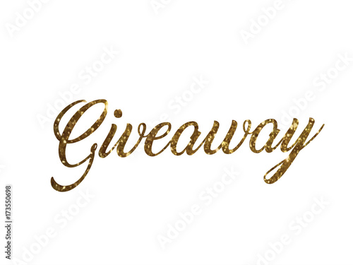 Golden glitter of isolated hand writing word GIVEAWAY