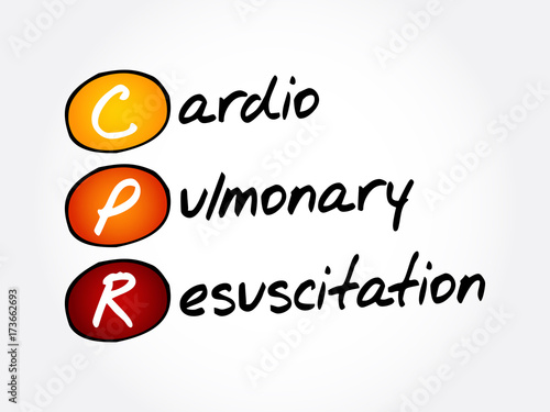 CPR - Cardiopulmonary Resuscitation, acronym health concept background