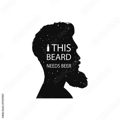 This beard needs beer. Vector illustration. T-shirt print.