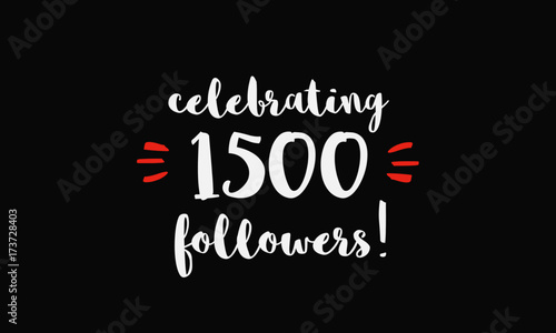 Celebrating 1,500 Followers (Vector Design Template For Social Media)