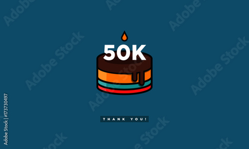 Birthday Cake for 50 Thousand Likes! (Vector Design Template For Social Networks Thanking a Large Number of Subscribers or Followers) 50000