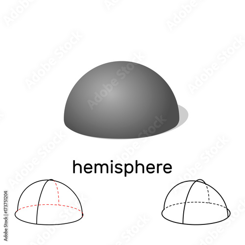 Hemisphere. Geometric shape...