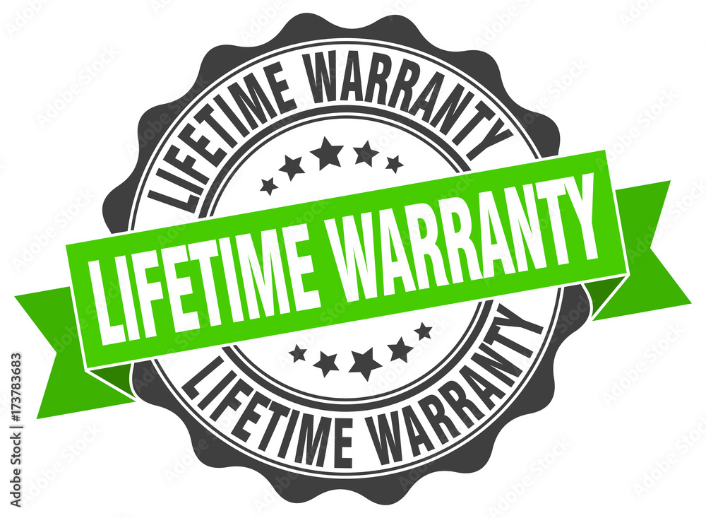 lifetime warranty stamp. sign. seal lifetime warranty stamp. sign. seal
