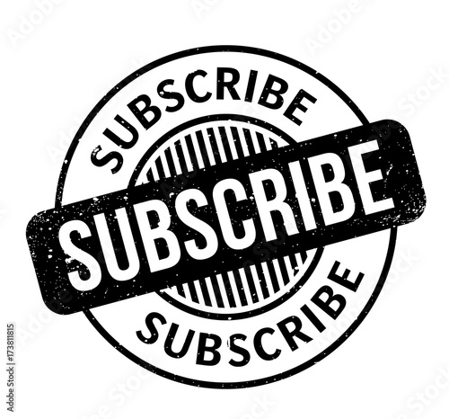 Subscribe rubber stamp. Grunge design with dust scratches. Effects can be easily removed for a clean, crisp look. Color is easily changed.