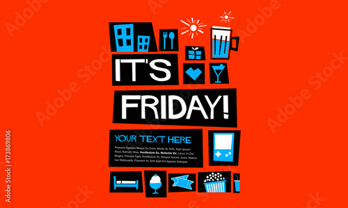 It's Friday! (Flat Style Vector Illustration Weekend Quote Poster Design)
