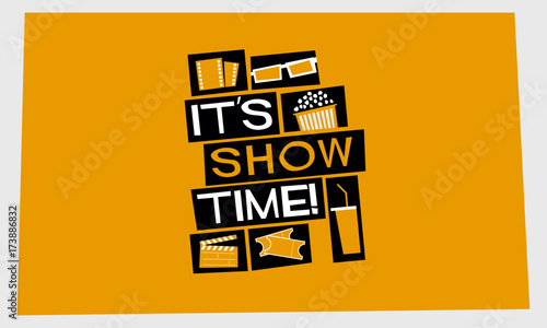 It's Show Time! (Vector Illustration Poster Design)