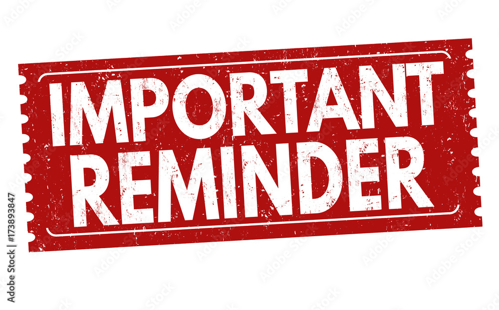 Important reminder sign or stamp Stock Vector Adobe Stock