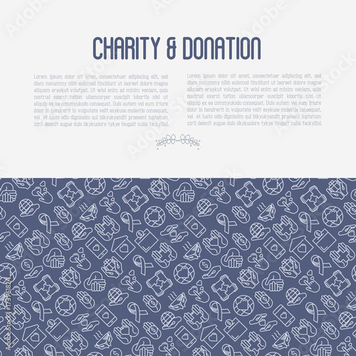 Charity and donation concept with thin line icons related to nonprofit organizations, fundraising, crowdfunding and charity project. Vector illustration for banner, print media.