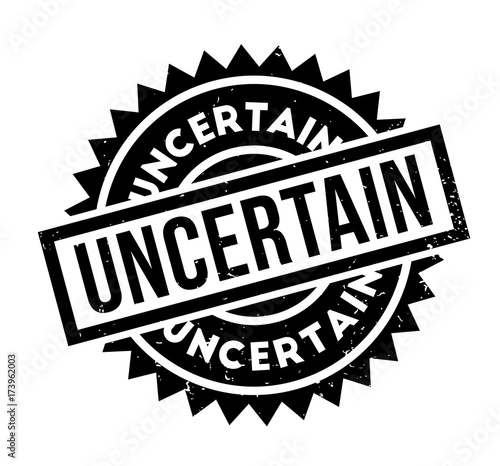 Uncertain rubber stamp. Grunge design with dust scratches. Effects can be easily removed for a clean, crisp look. Color is easily changed.