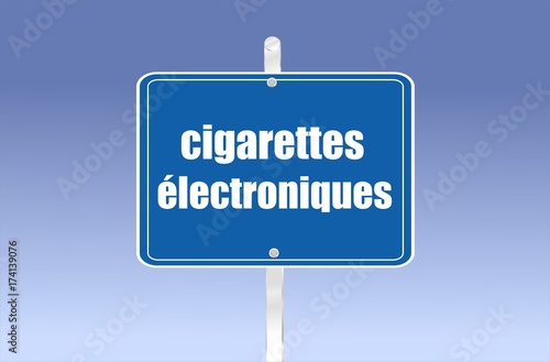 panneau cigarettes électroniques