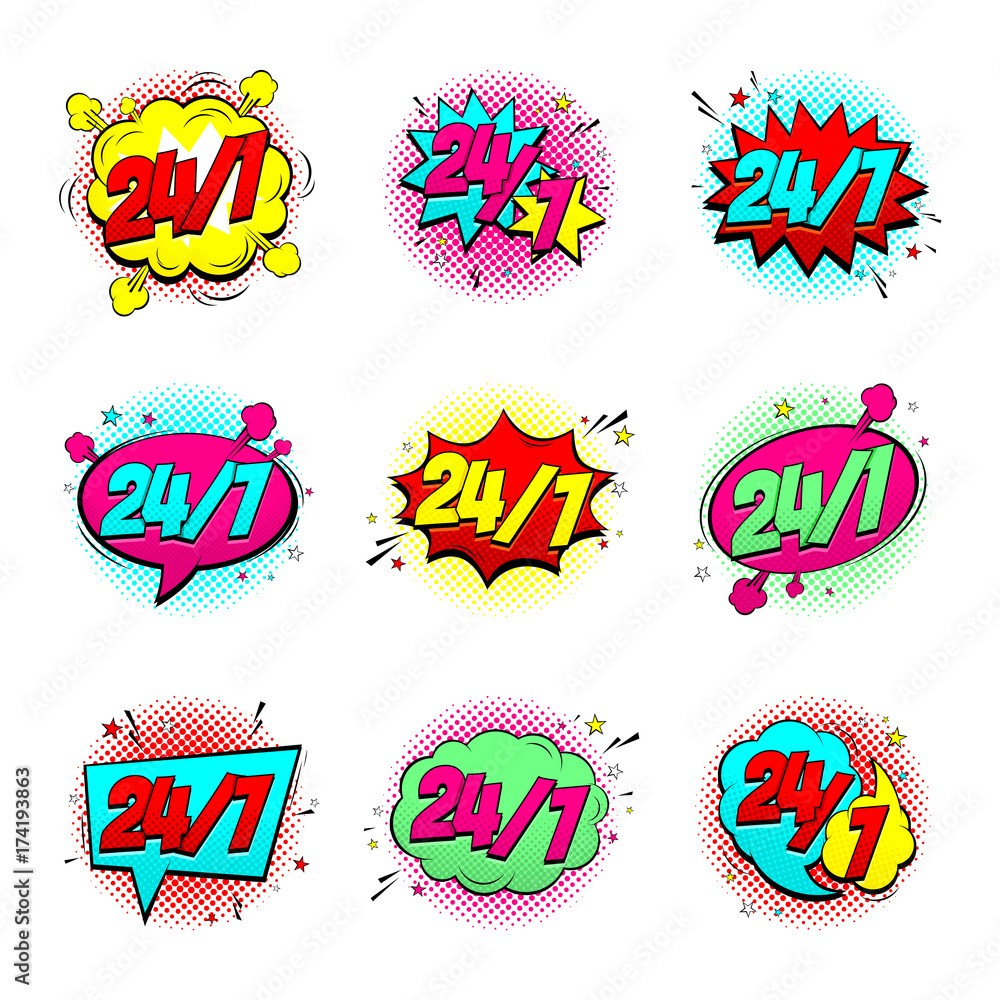 Set of Color Comic Speech Bubbles Open 24/7 Hours. Collection of Dynamic  Cartoon Symbols Isolated on White Background. Vector Illustration in Pop Art  Style. Stock Vector | Adobe Stock