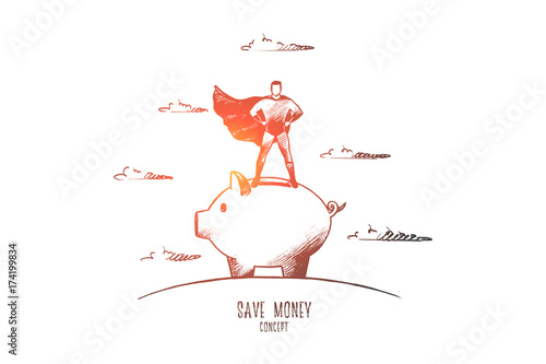 Save money concept. Hand drawn superhero standing on piggy bank. Investment for future isolated vector illustration.