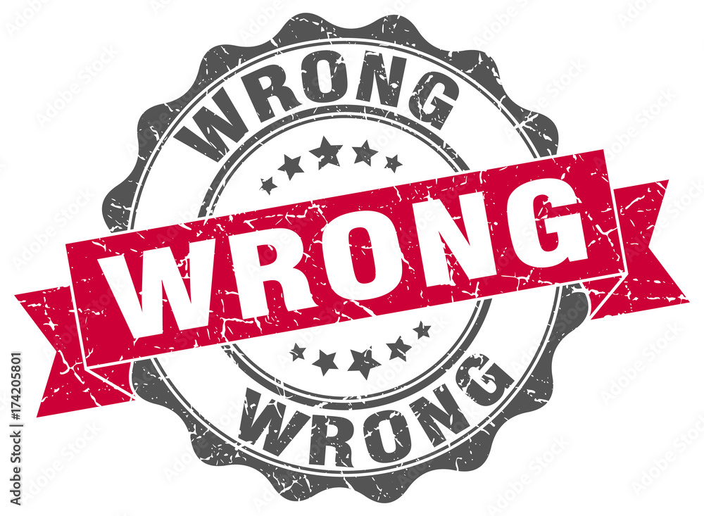 Fototapeta premium wrong stamp. sign. seal