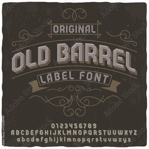 Vintage label typeface named "Old Barrel". Good handcrafted font for any label design.