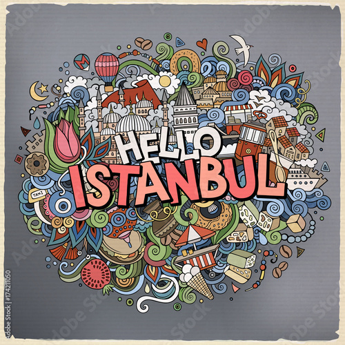 Cartoon cute doodles hand drawn Hello Istanbul inscription