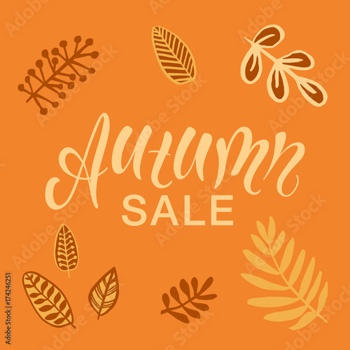 Autumn sale temlate. Modern calligraphy and falling leaves.