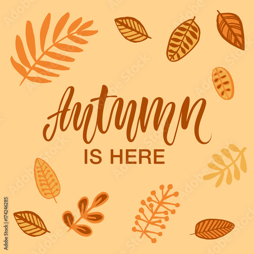 Autumn is here! Modern calligraphy and falling leaves.