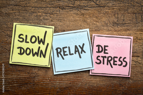 slow down, relax, de-stress concept photo