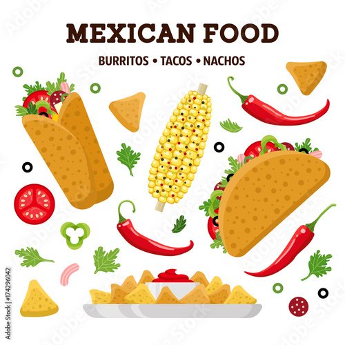 Mexican food set. Burrito, taco, nacho. Colorful vector illustration, cute style, isolated on white background