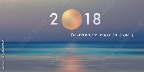 2018 - carte de vœux - lune - entreprise - start-up -concept - challenge