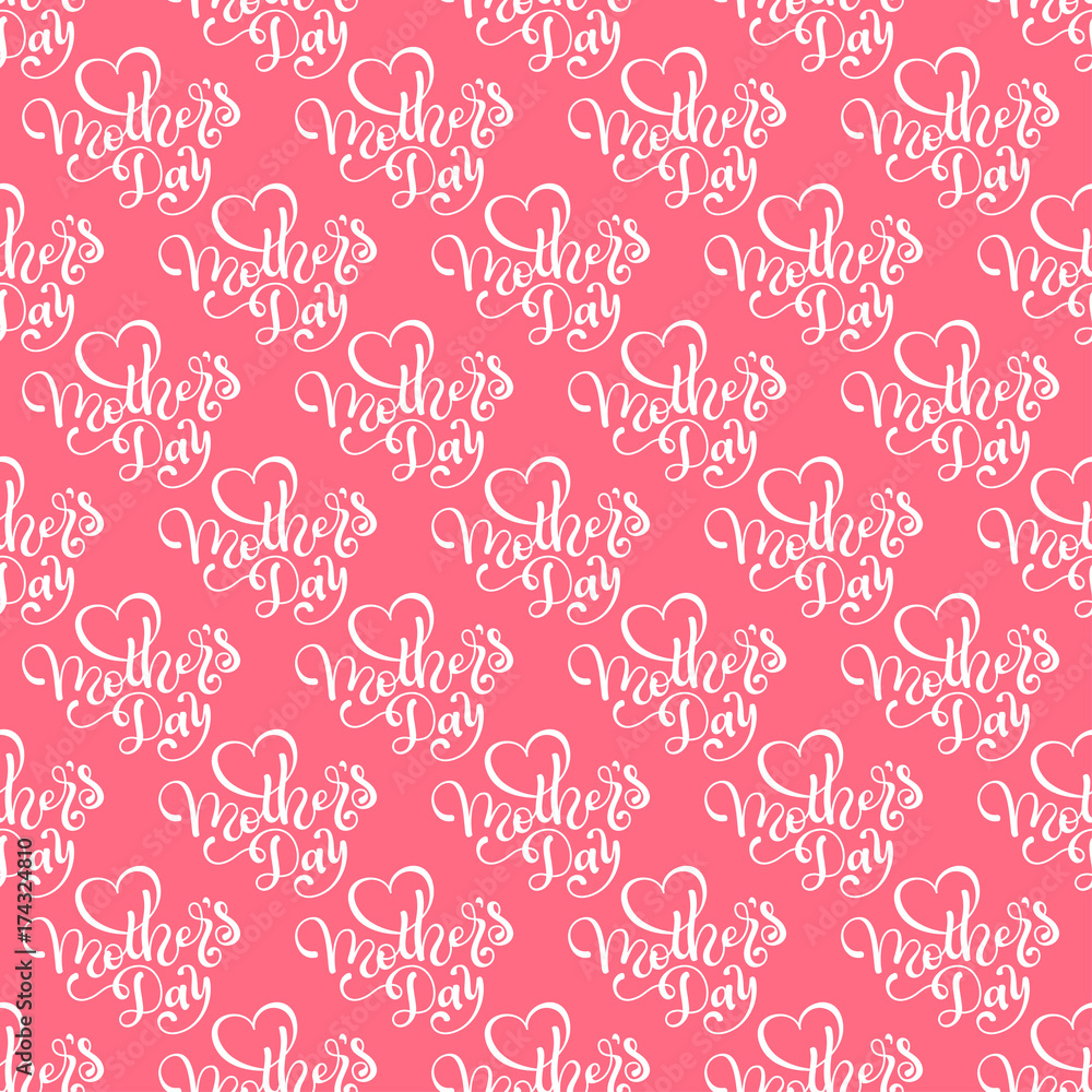 Seamless pattern with hand lettering Mother's Day on pink background. Template for a banner, poster, flyer, invitation