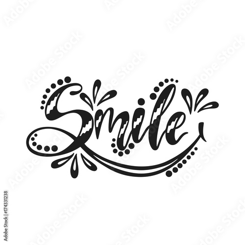 Smile. Inspirational positive quote. 