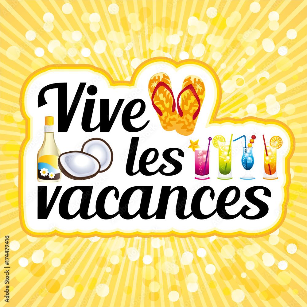 Vive les vacances ! illustration vectorielle sur fond ensoleillé.