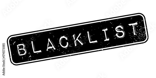 Blacklist rubber stamp. Grunge design with dust scratches. Effects can be easily removed for a clean, crisp look. Color is easily changed.