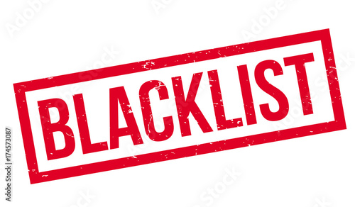 Blacklist rubber stamp. Grunge design with dust scratches. Effects can be easily removed for a clean, crisp look. Color is easily changed.