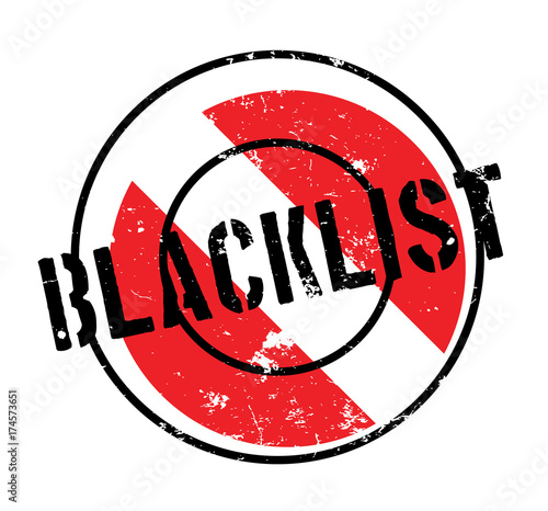 Blacklist rubber stamp. Grunge design with dust scratches. Effects can be easily removed for a clean, crisp look. Color is easily changed.