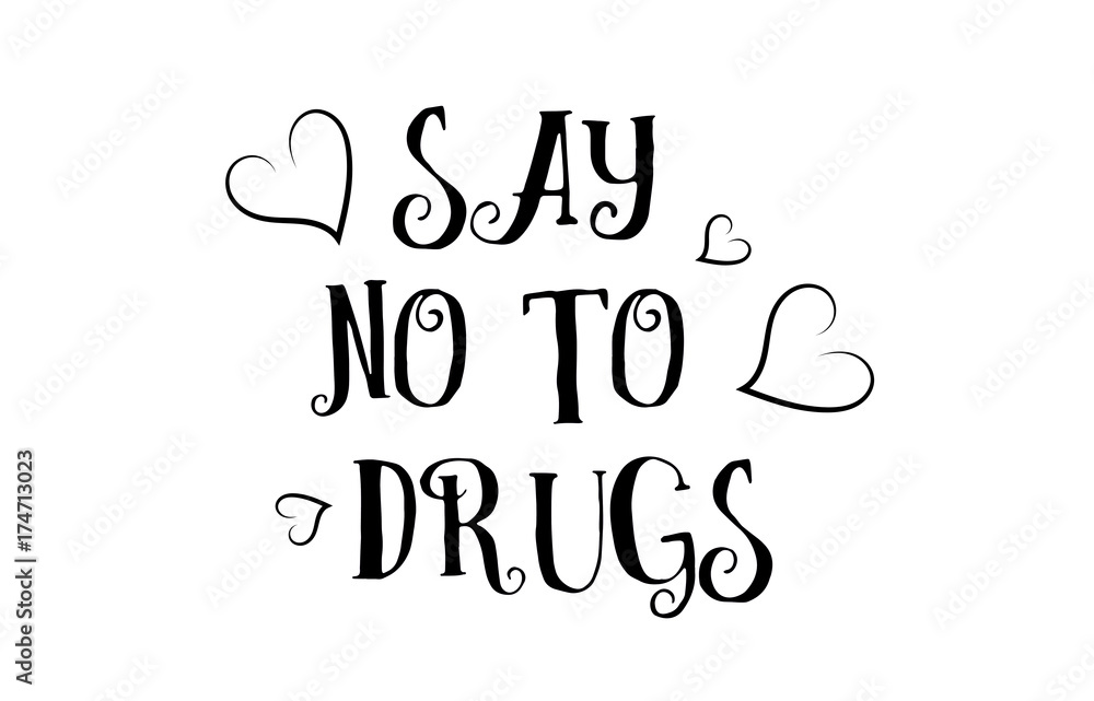 say no to drugs love quote logo greeting card poster design