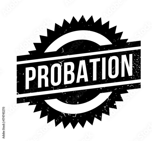 Probation rubber stamp. Grunge design with dust scratches. Effects can be easily removed for a clean, crisp look. Color is easily changed.