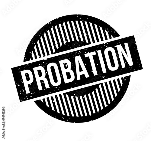 Probation rubber stamp. Grunge design with dust scratches. Effects can be easily removed for a clean, crisp look. Color is easily changed.