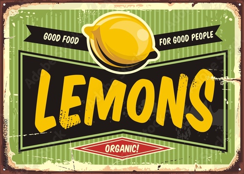 Organic fruits products retro tin sign design. Vector retro poster for fresh lemons. 