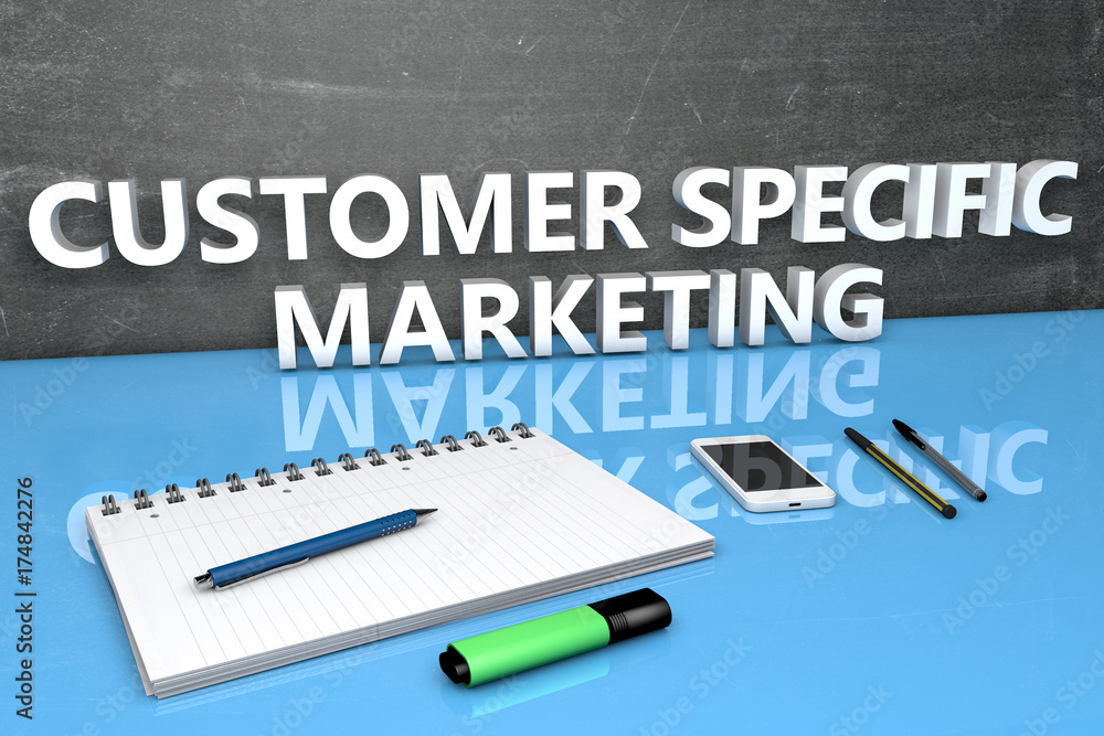 Customer Specific Marketing Customer Specific Marketing
