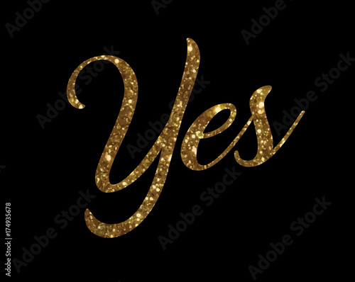 Golden glitter of isolated hand writing word YES
