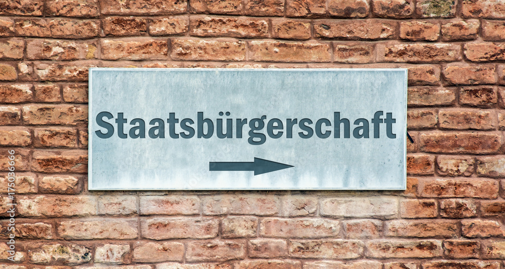 Schild 225 - Staatsbürgerschaft Schild 225 - Staatsbürgerschaft