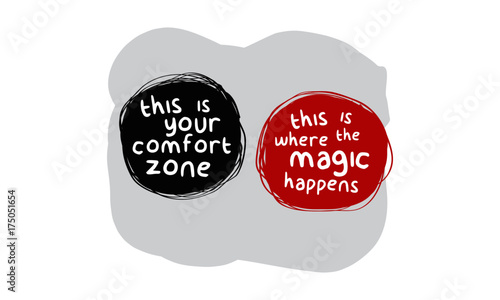 Step Outside Your Comfort Zone (Motivational Quote Vector Design) That's Where The Magic Happens