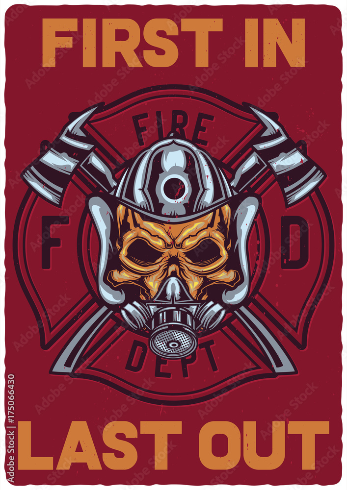 T-shirt or poster design with illustration of firefighter's skull. Raster copy.