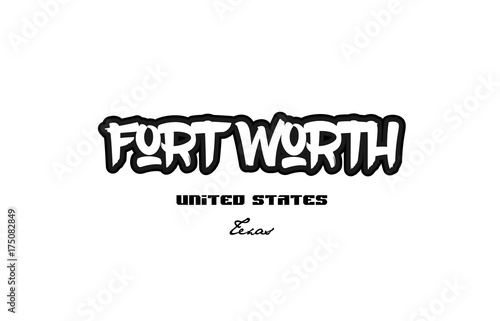 United States fort worth texas city graffitti font typography design
