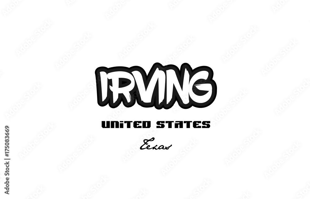 United States irving texas city graffitti font typography design United States irving texas city graffitti font typography design
