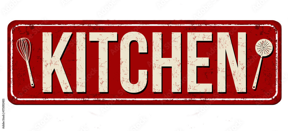 Fototapeta premium Kitchen vintage rusty metal sign