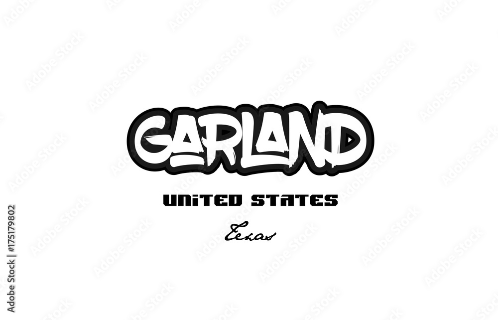 United States garland texas city graffitti font typography design