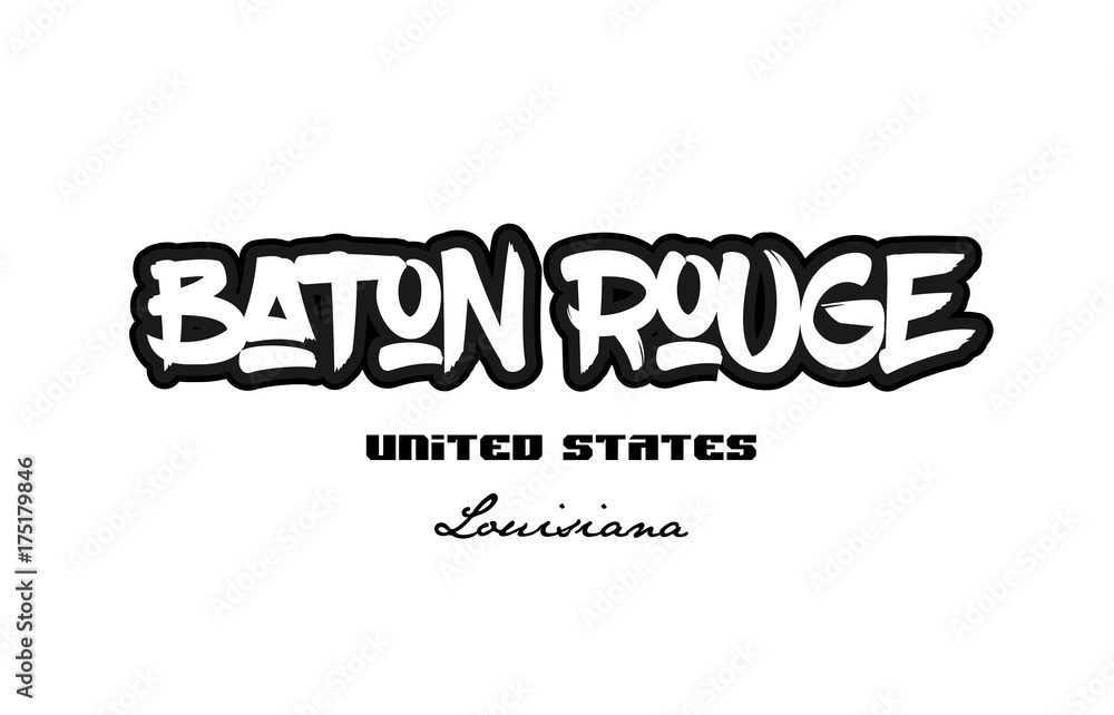 United States baton rouge louisiana city graffitti font typography design